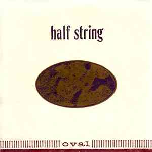 Half String - Oval download mp3 flac