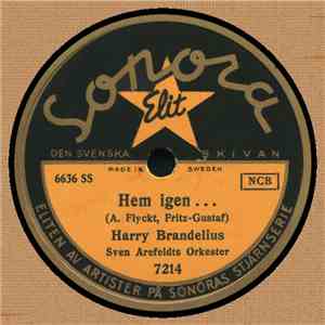 Harry Brandelius - Hem Igen... / En Sjöman Vankar Vakten Lång download free