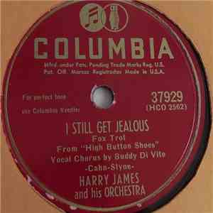 Harry James And His Orchestra - I Still Get Jealous / Sentimental Souvenirs download mp3 flac