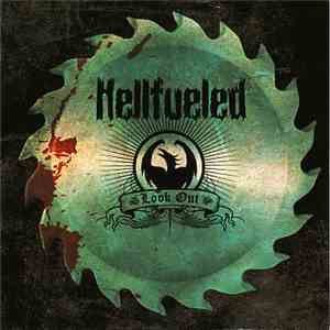 Hellfueled - Look Out download mp3 flac