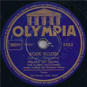 Helma en Selma, The Flying Dutchmen  onder leiding van Mathieeu Niens - Rode Rozen / Om Kwart Voor Acht download mp3 flac