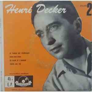 Henri Decker - 2 - Le Tango De L'Elephant download free