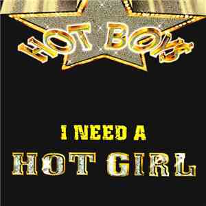 Hot Boys - I Need A Hot Girl download free