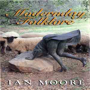 Ian Moore - Modernday Folklore download mp3 flac