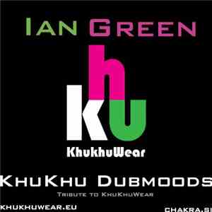 IanGreen - KhuKhu Dubmoods download free