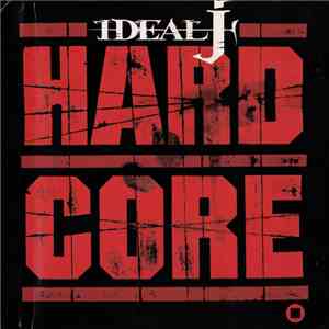 Ideal J - Hardcore download free