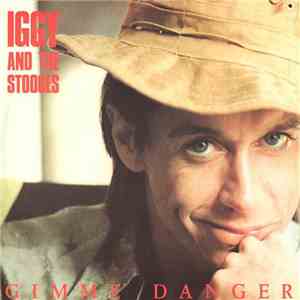 Iggy And The Stooges - Gimme Danger download mp3 flac