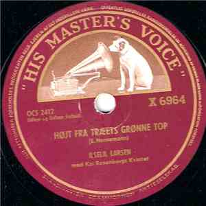 Ilselil Larsen Med Kai Rosenbergs Kvintet - Højt Fra Træets Grønne Top download free Ilselil Larsen Med Kai Rosenbergs Kvintet - Højt Fra Træets Grønne Top download mp3 flac