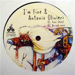 I'm Fine & Antonio Olivieri - If I Were Music download free