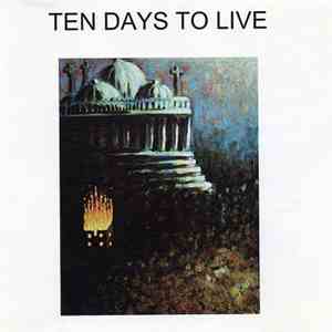 Indians In Moscow - Ten Days To Live download mp3 flac