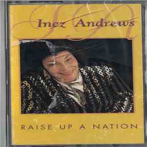 Inez Andrews - Raise Up A Nation download mp3 flac