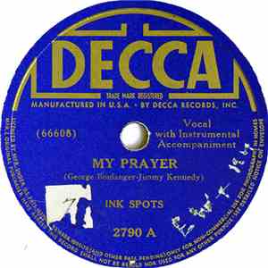 Ink Spots - My Prayer / Give Her My Love download mp3 flac
