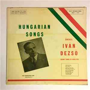 Ivan Dezso, Zenekara Kiseri, Cigany Zenekari Kiserettel - Hungarian Songs download mp3 flac