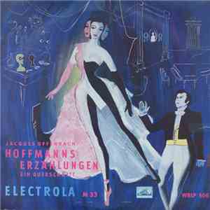 Jacques Offenbach - Hoffmanns Erzählungen - Ein Querschnitt download mp3 flac