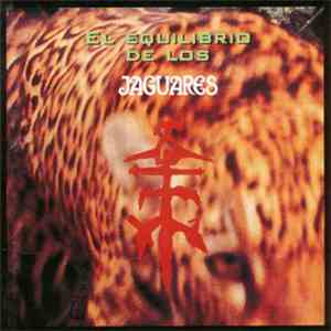 Jaguares - El Equilibrio De Los Jaguares download free