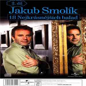 Jakub Smolík - 18 Nejkrásnějších Balad - 2. Díl download free Jakub Smolík - 18 Nejkrásnějších Balad - 2. Díl download mp3 flac