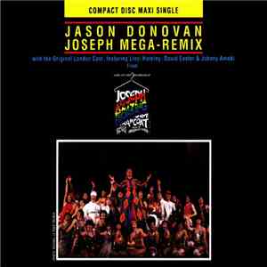 Jason Donovan With The Original London Cast Of Joseph And The Amazing Technicolor Dreamcoat - Joseph Mega-Remix download free