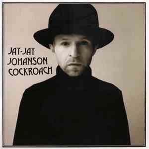 Jay-Jay Johanson - Cockroach download free