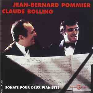 Jean-Bernard Pommier, Claude Bolling - Sonate Pour Deux Pianistes download mp3 flac