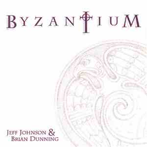 Jeff Johnson & Brian Dunning - Byzantium: The Book Of Kells & St. Aidan's Journey download mp3 flac