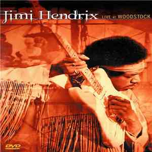 Jimi Hendrix - Live At Woodstock download mp3 flac