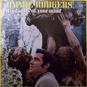 Jimmie Rodgers  - Windmills Of Your Mind download free