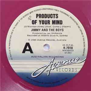 Jimmy And The Boys - Products Of Your Mind download free