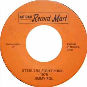 Jimmy Pol - Steelers Fight Song 1978 download free