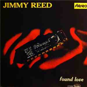 Jimmy Reed - Found Love download free