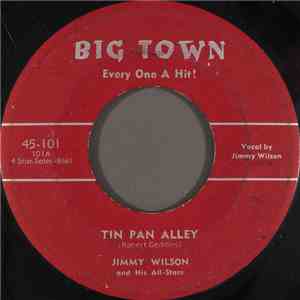 Jimmy Wilson And His All-Stars - Tin Pan Alley / Big Town Jump download mp3 flac