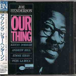 Joe Henderson - Our Thing download free Joe Henderson - Our Thing download mp3 flac