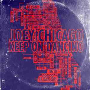 Joey Chicago - Keep On Dancing download mp3 flac