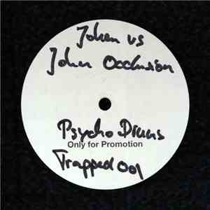 Johen vs. John Occlusion - Psycho Drums download mp3 flac
