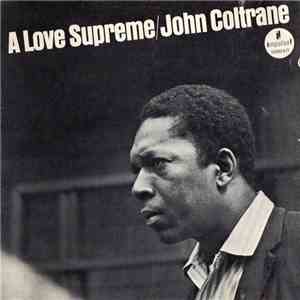 John Coltrane - A Love Supreme download mp3 flac