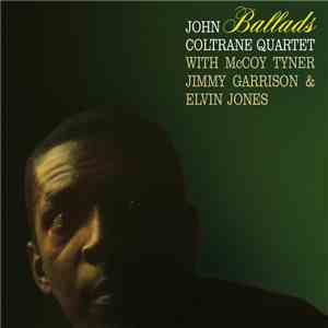 John Coltrane Quartet - Ballads download free