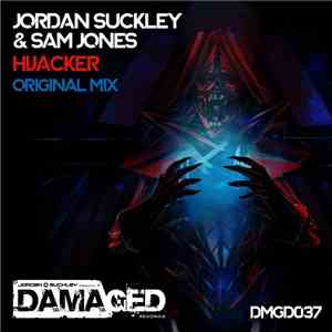 Jordan Suckley & Sam Jones - Hijacker download free Jordan Suckley & Sam Jones - Hijacker download mp3 flac
