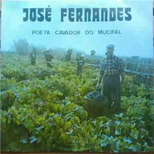 José Fernandes  - Poeta Cavador Do Mucifal download free