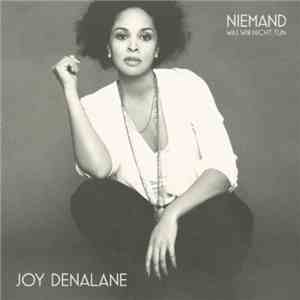 Joy Denalane - Niemand (Was Wir Nicht Tun) download mp3 flac