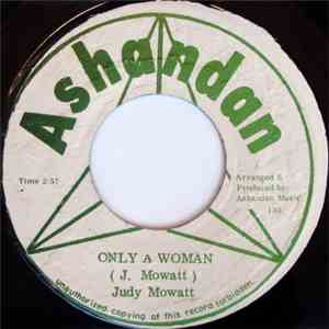 Judy Mowatt - Only A Woman download free