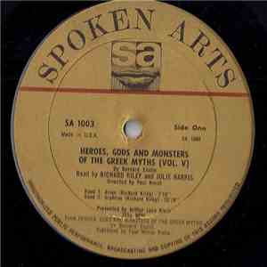 Julie Harris , Richard Kiley, Bernard Evslin - Heroes, Gods And Monsters Of The Greek Myths Volume V- Arion/Orpheus/Atalanta download mp3 flac