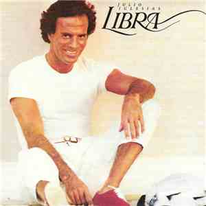 Julio Iglesias - Libra download free