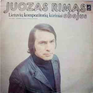 Juozas Rimas - Lietuvių Kompozitorių Kūriniai download free