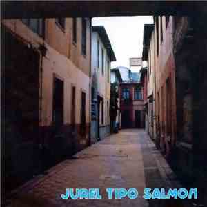 Jurel Tipo Salmón - Efecto Mediático download mp3 flac