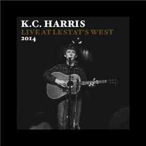 K.C. Harris - Live At Lestat's West download mp3 flac