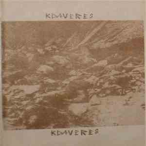 Kdaveres - Tocando Nuevas Pieles download free Kdaveres - Tocando Nuevas Pieles download mp3 flac