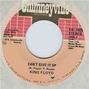 King Floyd - Can't Give It Up / I'm Gonna Fall In Love With You download free