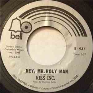 Kiss Inc. - Hey, Mr. Holy Man download free