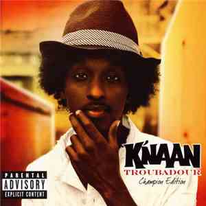 K'naan - Troubadour (French Champion Edition) download free