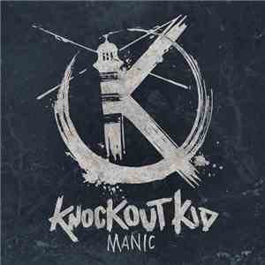Knockout Kid - Manic download free