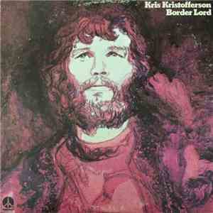 Kris Kristofferson - Border Lord download mp3 flac